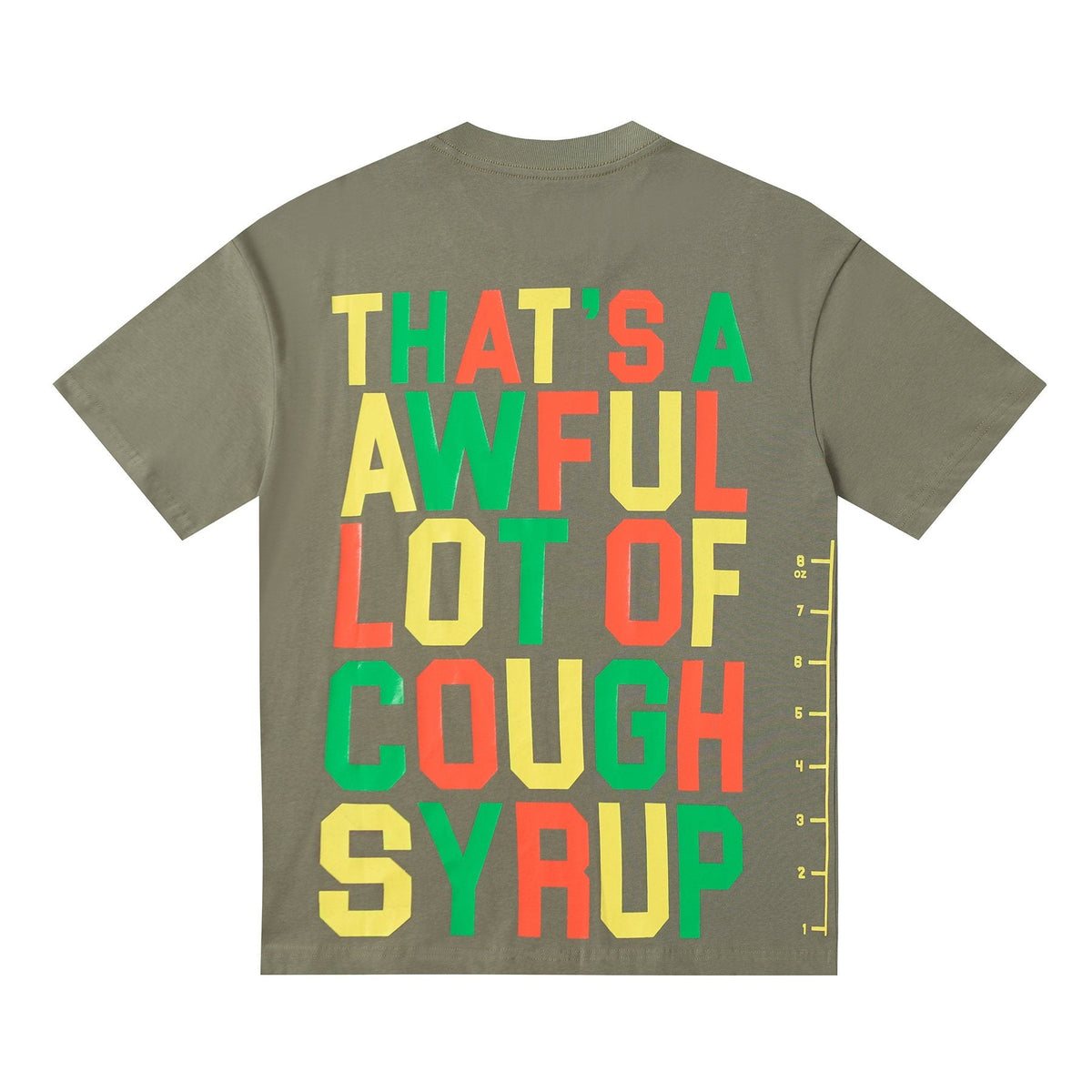 THAT'S A AWFUL LOT OF COUGH SYRUP Bottle Graphic T-Shirt